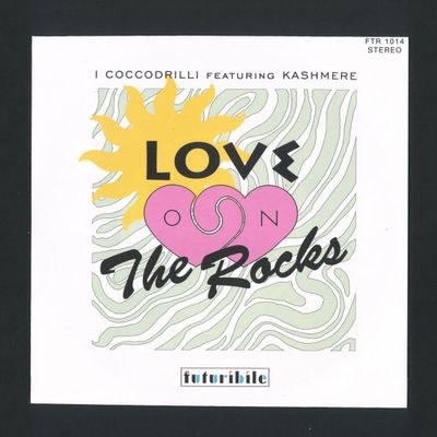 I Coccodrilli, Kashmere — Love On The Rocks 7" vinyl cover