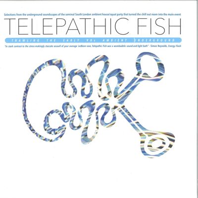 Various — Telepathic Fish: Trawling The Early 90s Ambient Underground 2x12" vinyl cover