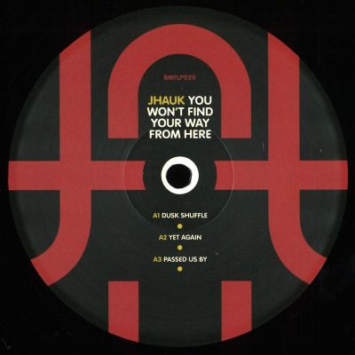 Jhauk — You Won’t Find Your Way From Here LP 2x12" vinyl cover
