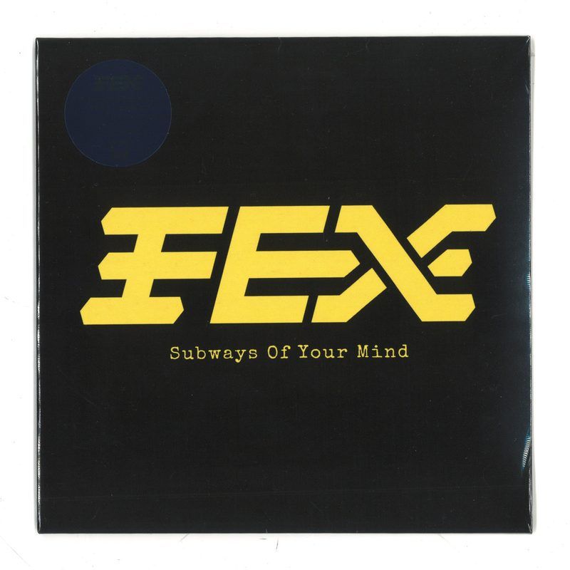Fex — Subways Of Your Mind (TMMS Version) (7") vinyl cover