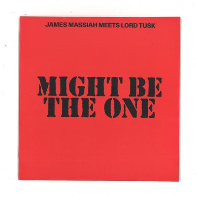 James Massiah, Lord Tusk — Might Be The One 7" vinyl cover
