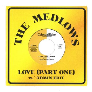 The Medlows — Love (Part One) (w/ Admin Edit) (7") vinyl cover