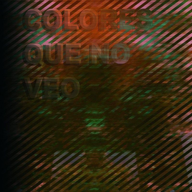 HexagonSound — Colores Que No Veo vinyl cover