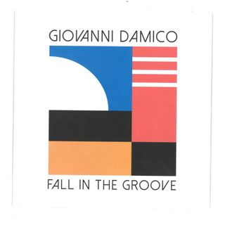 Giovanni Damico — Fall In The Groove 7" vinyl cover