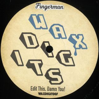 Fingerman — Edit This, Damn You! vinyl cover