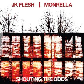 JK Flesh, Monrella — SHOUTING THE ODDS LP vinyl cover