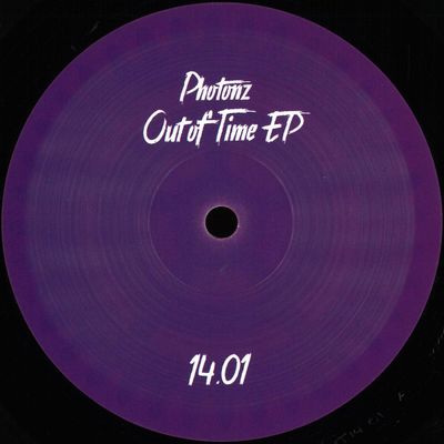 Photonz — Out Of Time EP vinyl cover