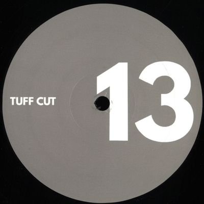 Late Nite Tuff Guy — Tuff Cuts #13 vinyl cover