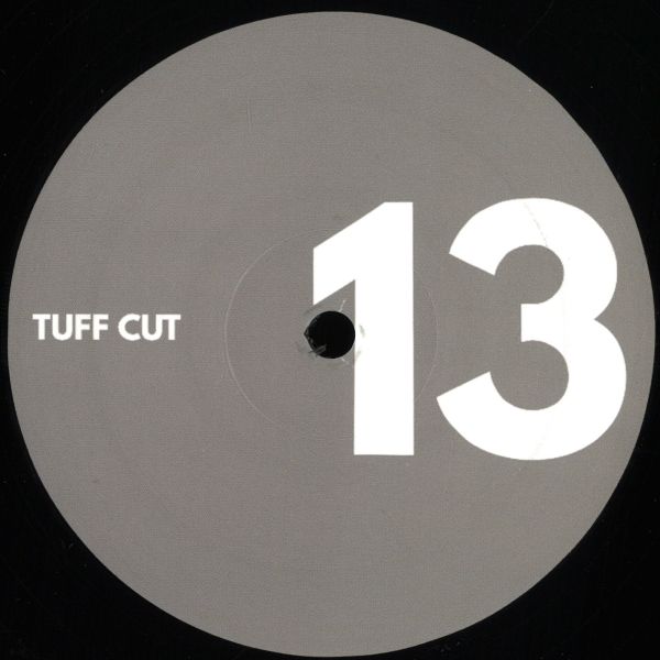 Late Nite Tuff Guy — Tuff Cuts #13 vinyl cover