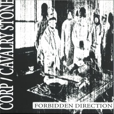 Corp, Cavalry Stone — Forbidden Direction LP vinyl cover