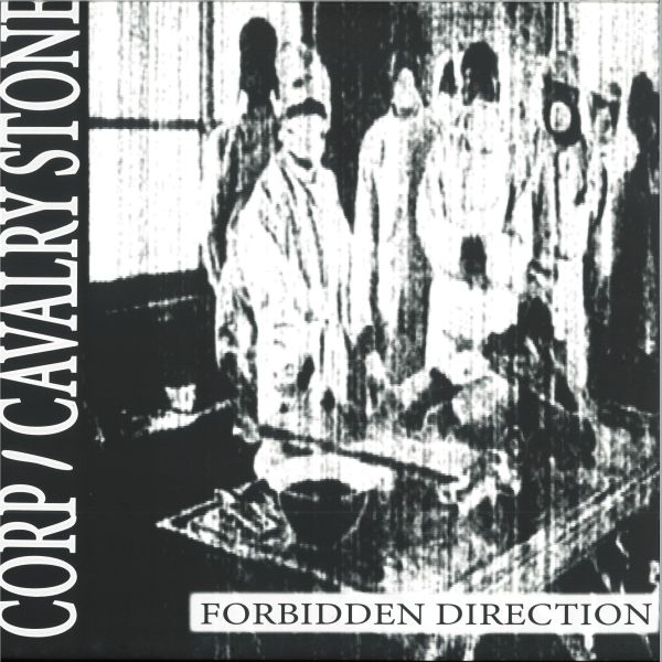 Corp, Cavalry Stone — Forbidden Direction LP vinyl cover