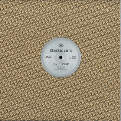 Da Posse — Its My Life vinyl cover