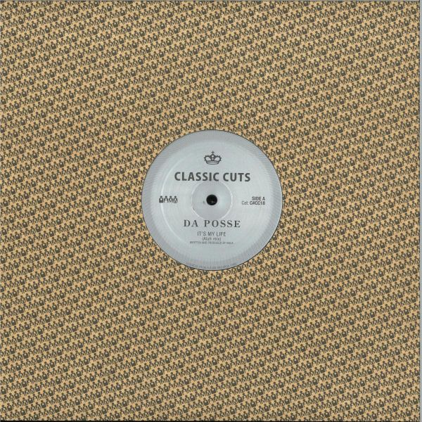 Da Posse — Its My Life vinyl cover