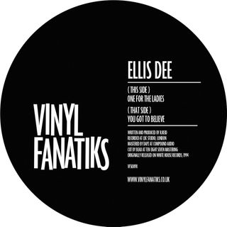 Ellis Dee — One For The Ladies / You Got To Believe vinyl cover