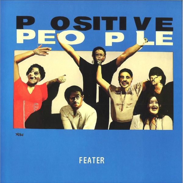 Feater — Positive People vinyl cover