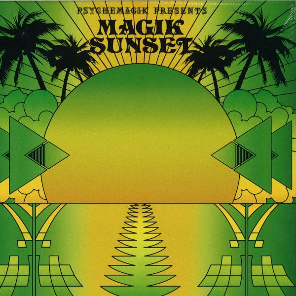 Psychemagik — Magik Sunset Part 2 (2x12") vinyl cover