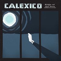 Calexico — Edge Of The Sun LP vinyl cover