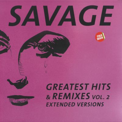 Savage — Greatest Hits & Remixes Vol. 2 vinyl cover