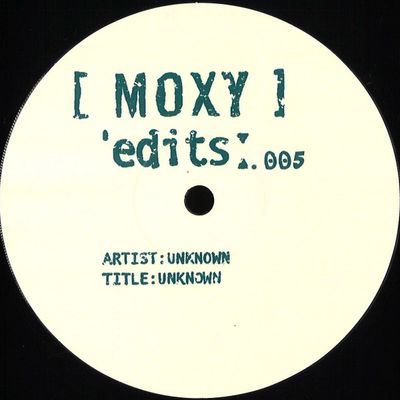 Unknown — Moxy Edits 005 vinyl cover
