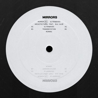 Architectural Featuring Blu Aloe — Mirror#1: Ultrawaves vinyl cover