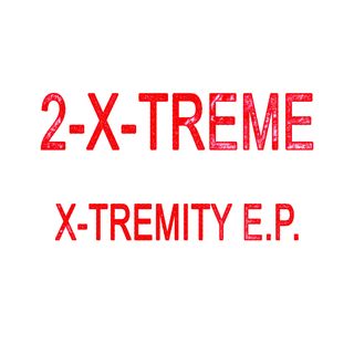 2 X Treme