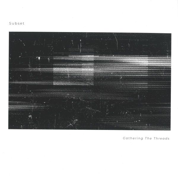 Subset, Pugilist — Gathering The Threads LP vinyl cover