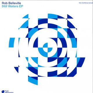 Rob Belleville — Still Waters EP vinyl cover