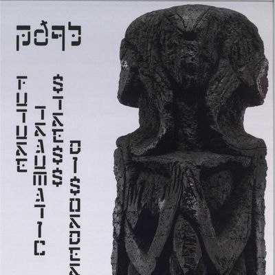 pdqb — Future Traumatic Stress Disorder vinyl cover