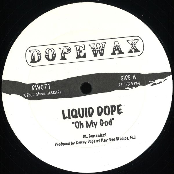 Liquid Dope — Oh My God / Krash vinyl cover