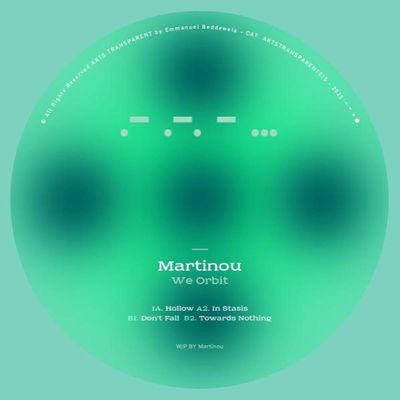 Martinou — We Orbit EP vinyl cover