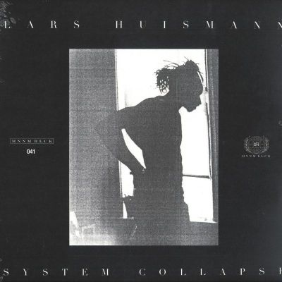 Lars Huismann — System Collapse EP 2x12" vinyl cover