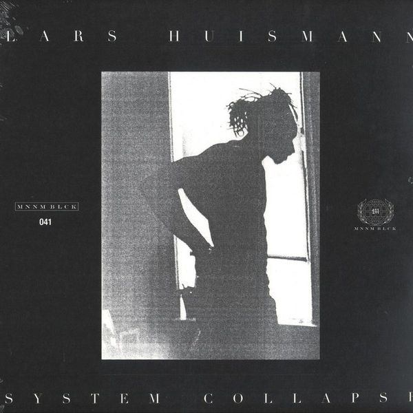 Lars Huismann — System Collapse EP 2x12" vinyl cover