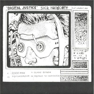 Sick Hardcore — Digital Justice EP vinyl cover
