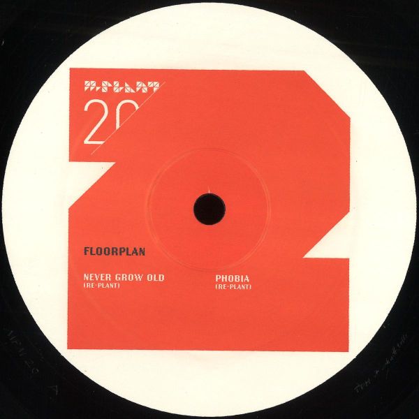 Floorplan Aka Robert Hood — Never Grow Old / Phobia (re-plants) vinyl cover