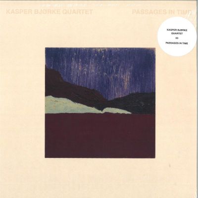Kasper Bjørke Quartet — Passages in Time LP vinyl cover