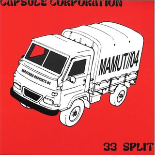 Capsule Corporation — 33 Split vinyl cover
