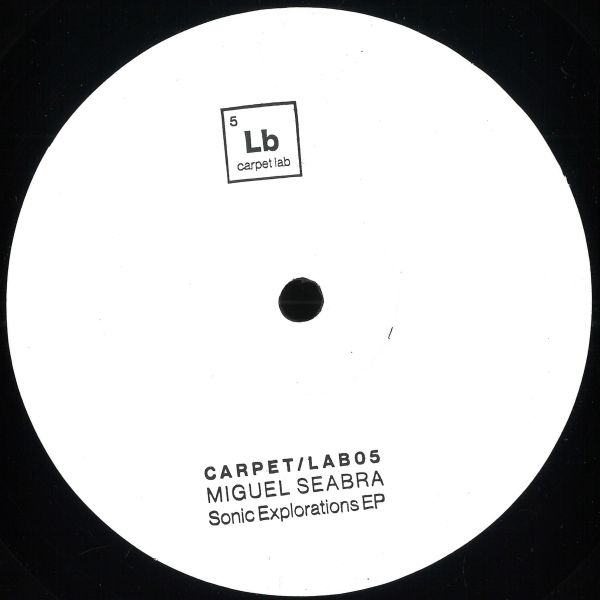 Miguel Seabra — Sonic Explorations EP vinyl cover