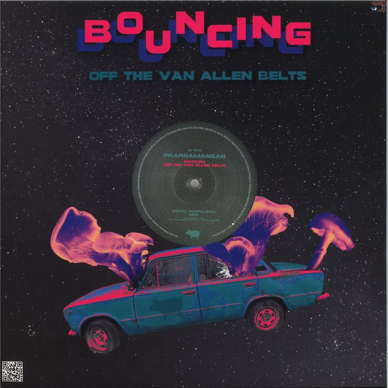 Prarhamansah — Bouncing Off The Van Allen Belts vinyl cover