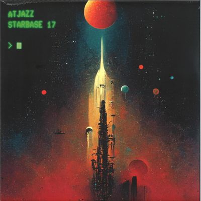 Atjazz — Starbase 17 LP 3x12" vinyl cover