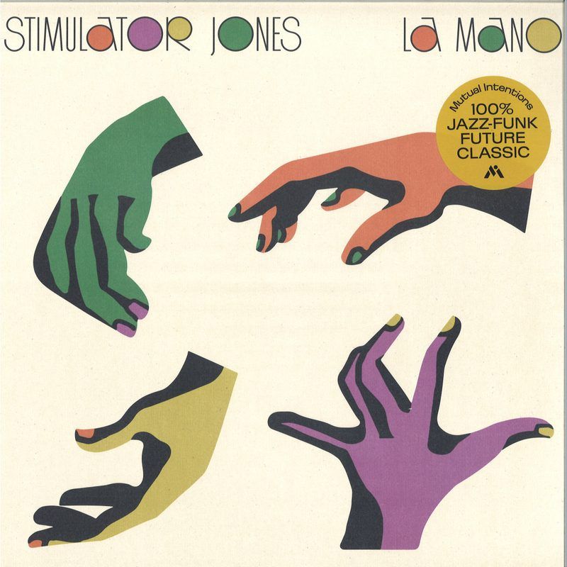 Stimulator Jones — La Mano vinyl cover