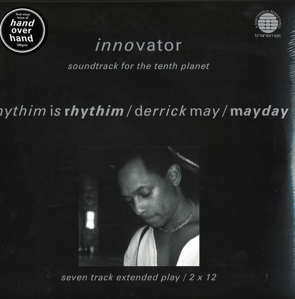 Rhythim IS Rhythim, Derrick May, Mayday — Innovator: Soundtrack For The Tenth Planet 2x12" vinyl cover