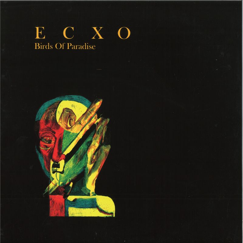 Ecxo — Birds Of Paradise LP vinyl cover