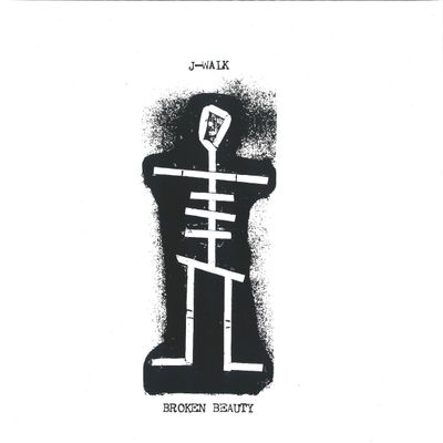 J-Walk — BROKEN BEAUTY LP vinyl cover
