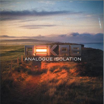 ReKab — Analogue Isolation (2x12") vinyl cover