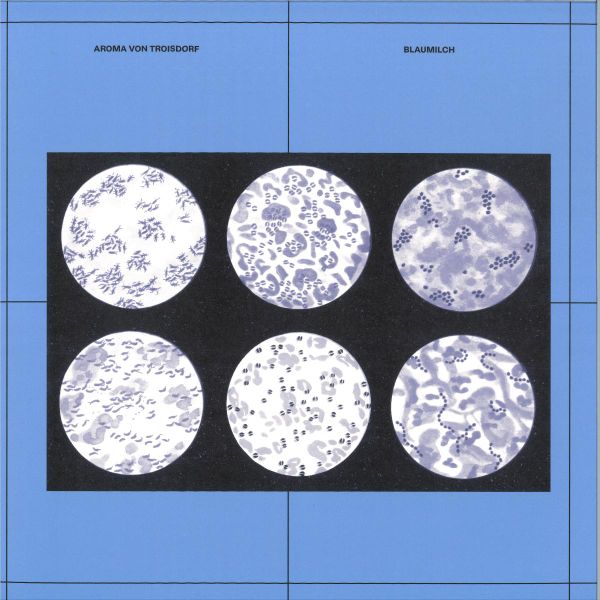 Aroma Von Troisdorf — Blaumilch LP vinyl cover