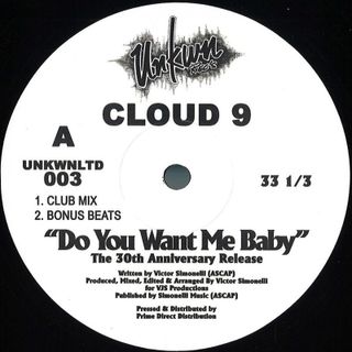 Cloud 9 — Do You Want Me Baby (The 30th Anniversary Release) EP vinyl cover