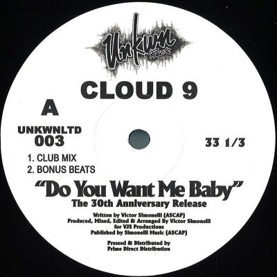 Cloud 9 — Do You Want Me Baby (The 30th Anniversary Release) EP vinyl cover
