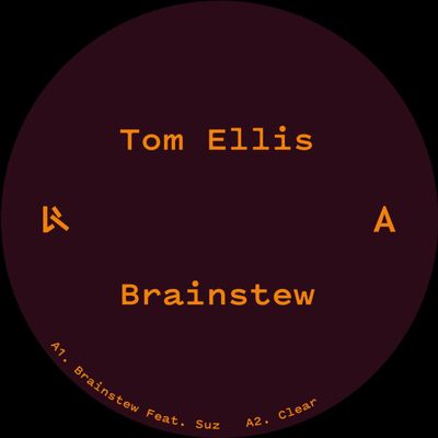 Tom Ellis, Baby Ford — Brainstew vinyl cover