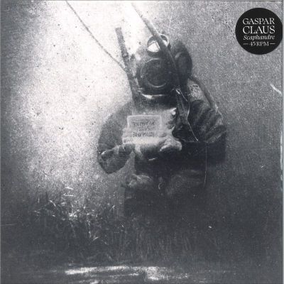 Gaspar Claus — Scaphandre vinyl cover
