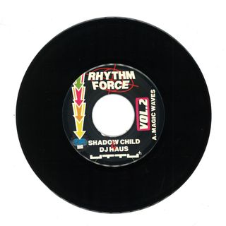 Shadow Child, Dj Haus — Rhythm Force Vol. 2 (7") vinyl cover